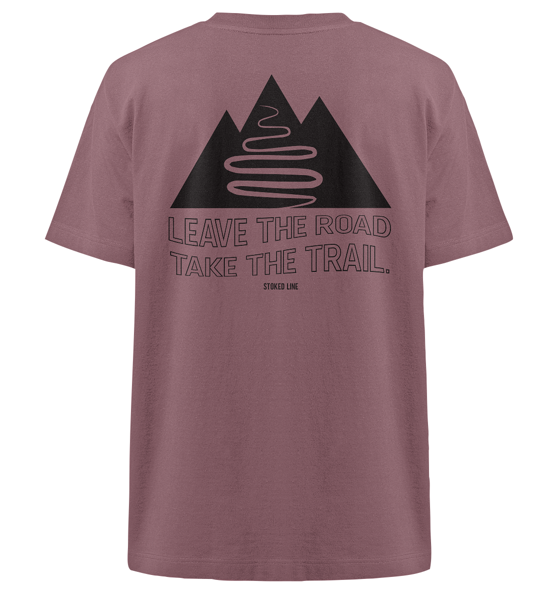 Stoked Line Outdoor Streetwear T-Shirt Leave the Road