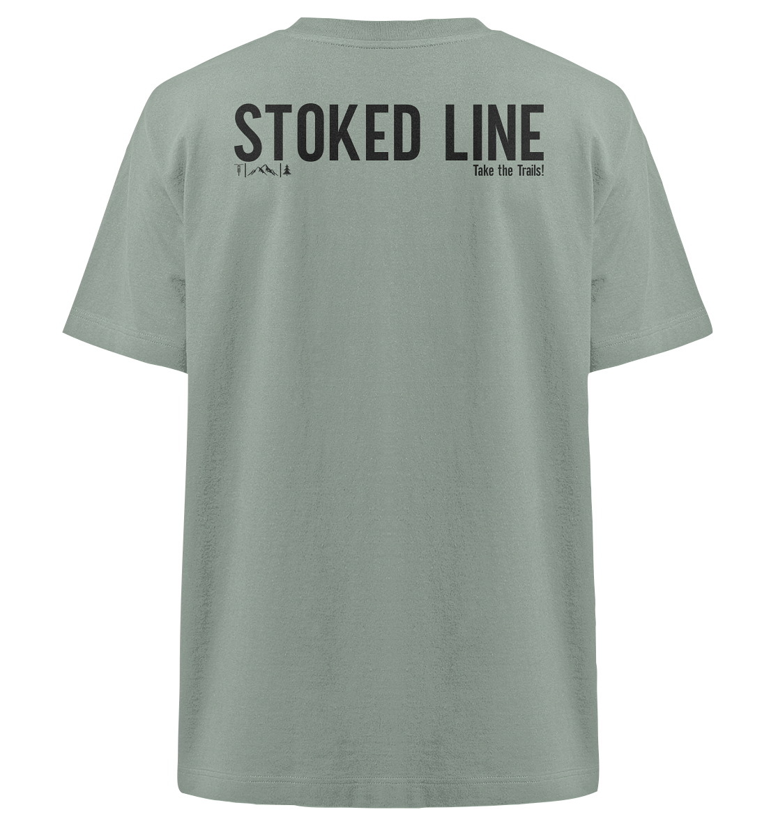 Stoked Line Outdoor Streetwear T-Shirt Take the Trails
