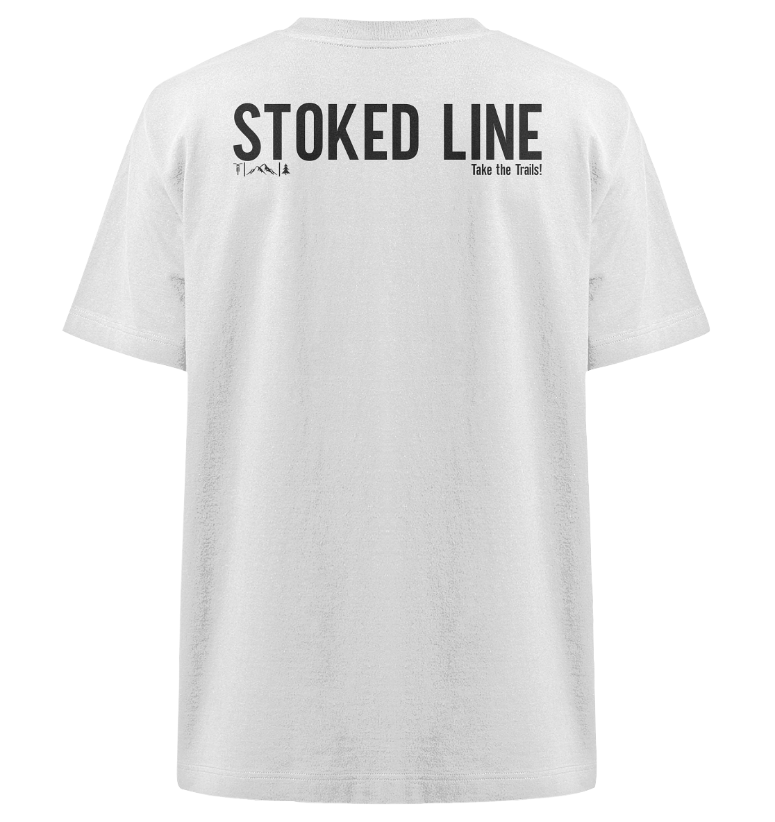 Stoked Line Outdoor Streetwear T-Shirt Take the Trails