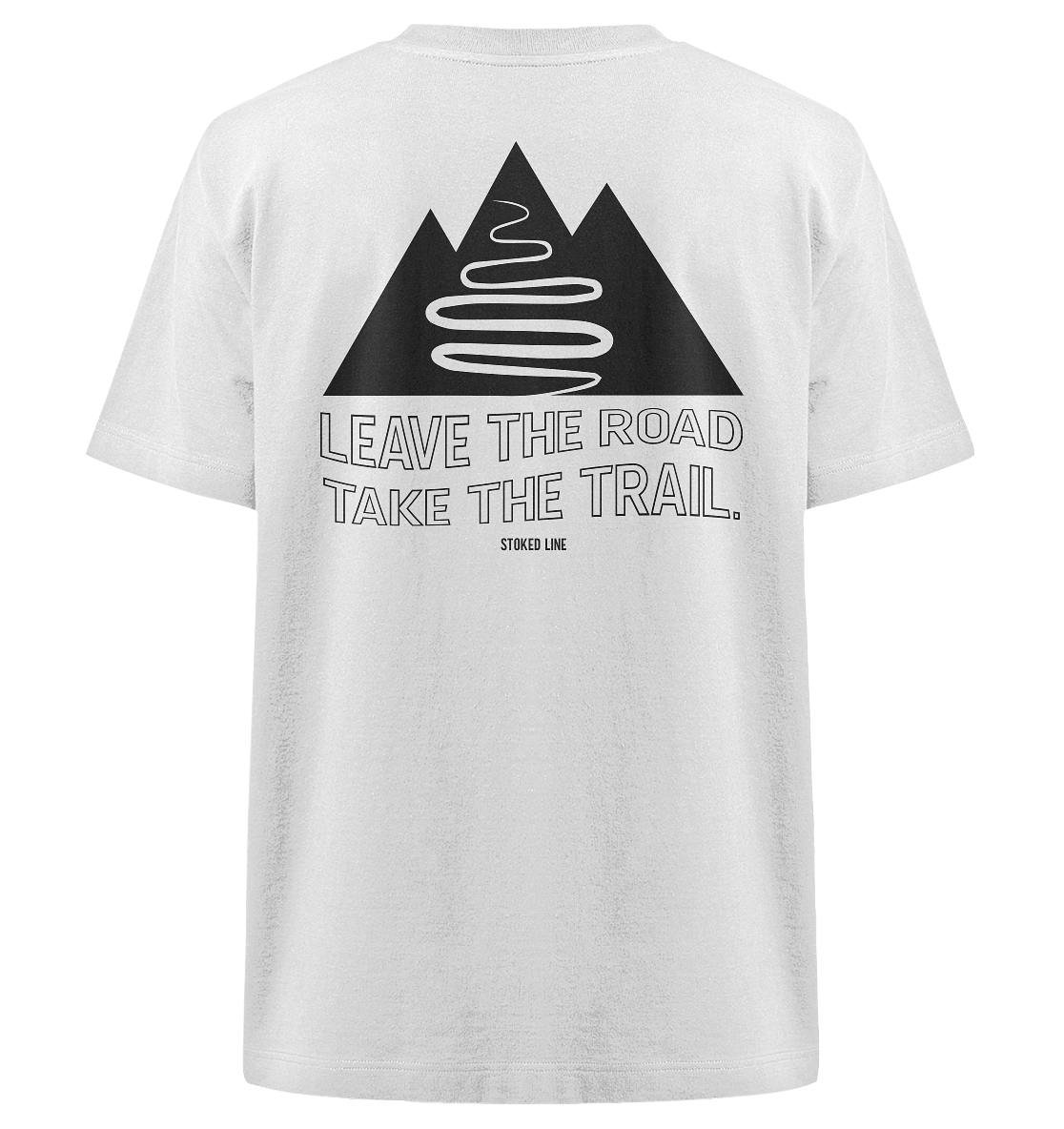 Stoked Line Outdoor Streetwear T-Shirt Leave the Road