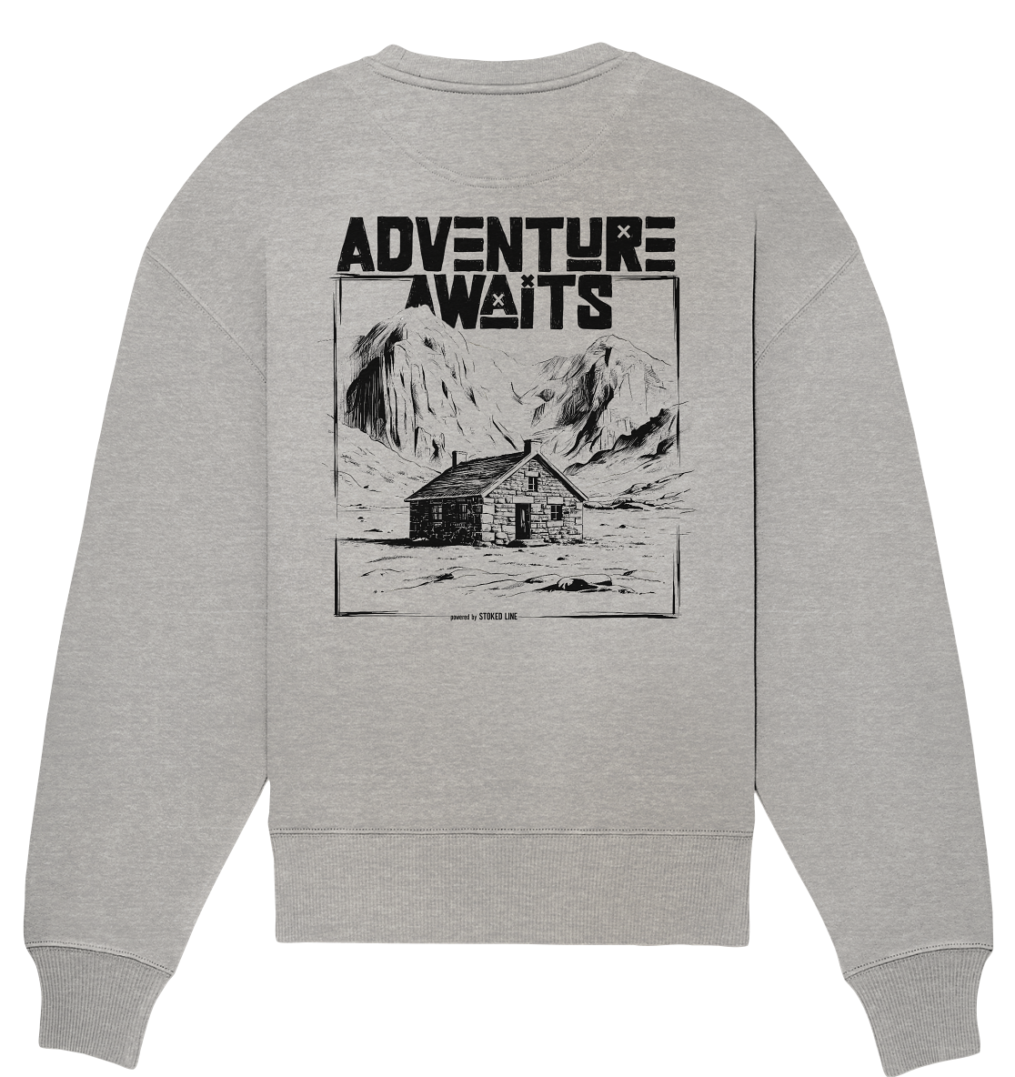 Stoked Line Outdoor Streetwear Sweatshirt Adventure Awaits