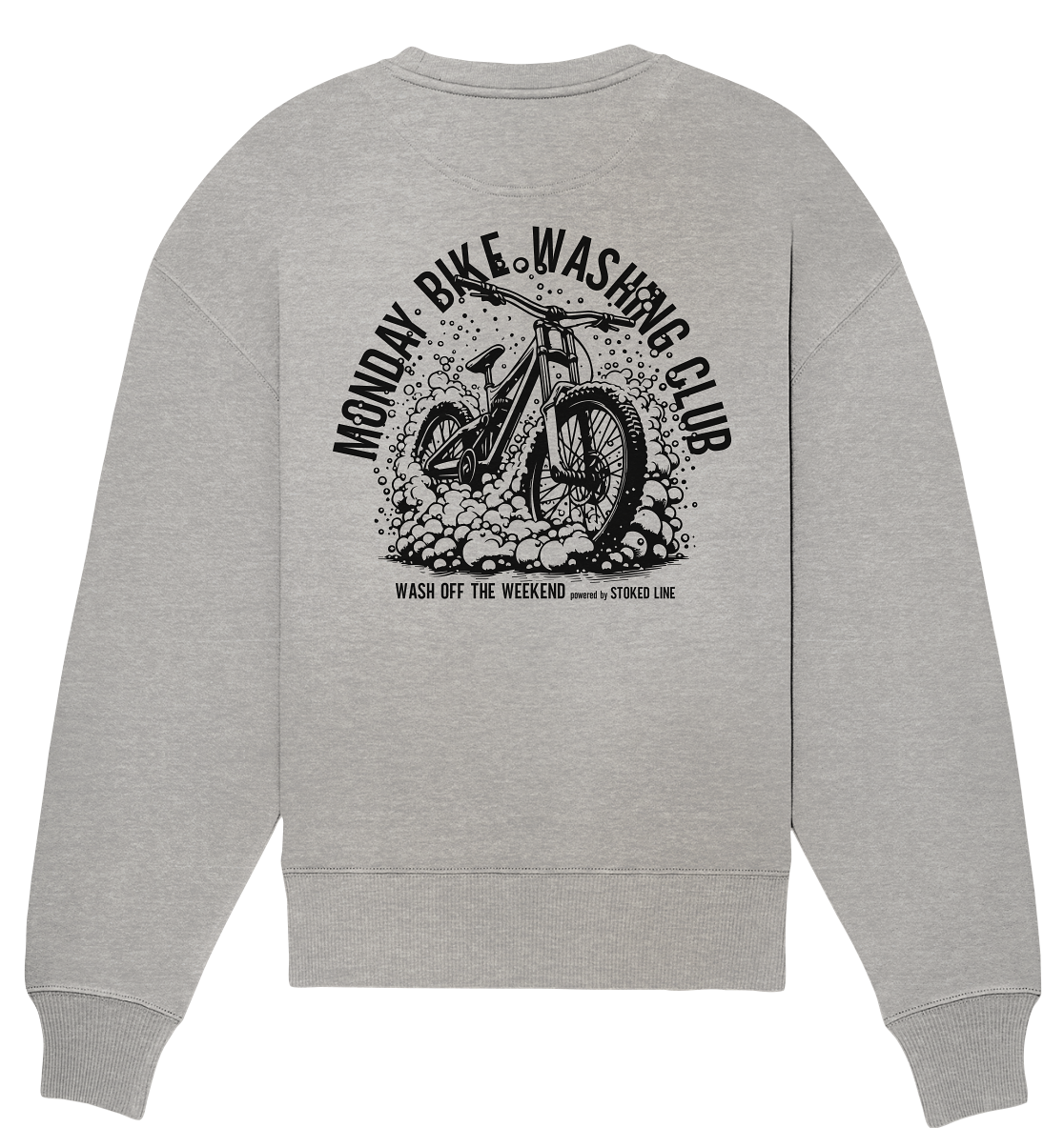 Stoked Line Outdoor Streetwear Sweatshirt Monday Bike Washing Club