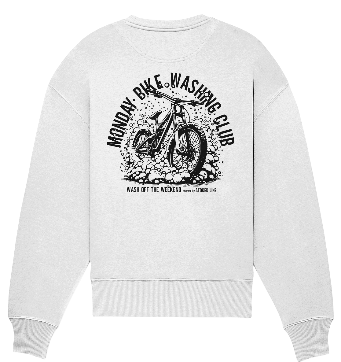 Stoked Line Outdoor Streetwear Sweatshirt Monday Bike Washing Club