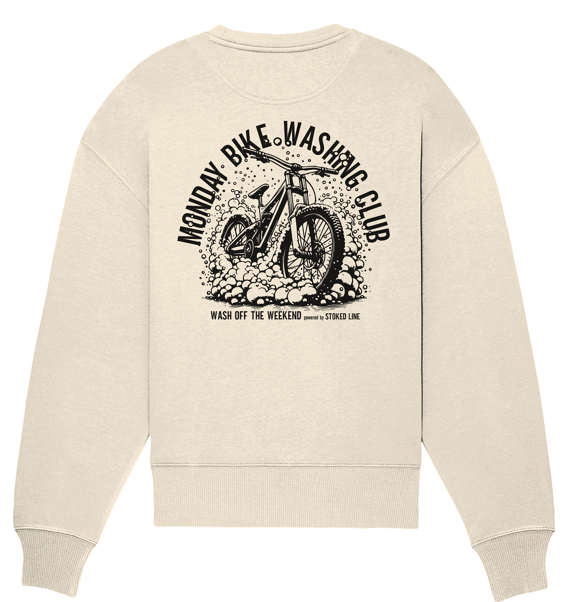 Stoked Line Outdoor Streetwear Sweatshirt Monday Bike Washing Club